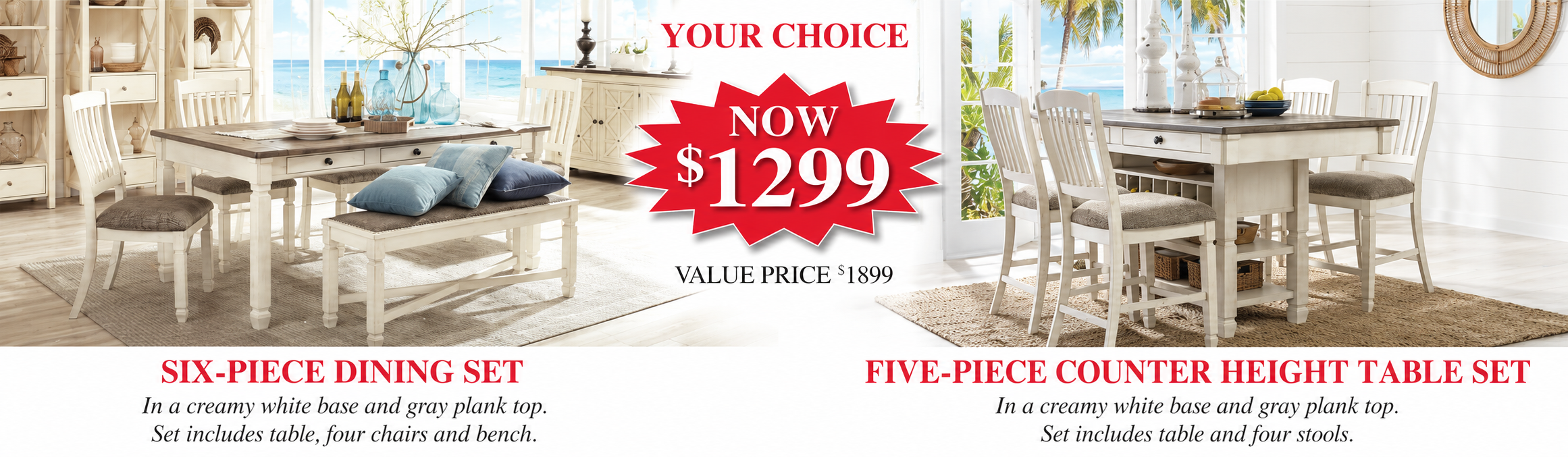 A promotional banner showing two white dining room furniture sets in a bright beach-themed interior. The left set is a six-piece dining set with a table, four chairs, and a bench; the right set is a five-piece counter height table set with a table and four stools.